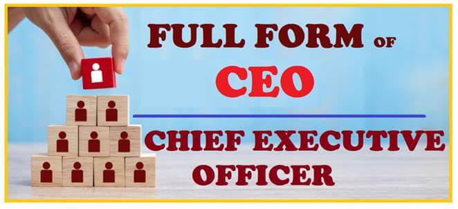Full Form of CEO