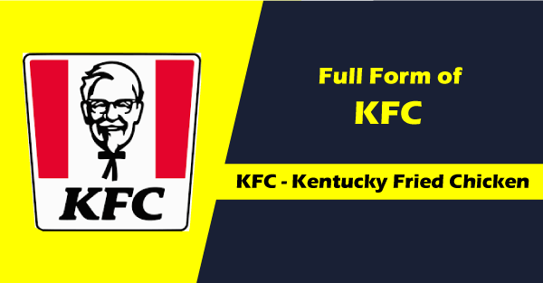Full Form of KFC