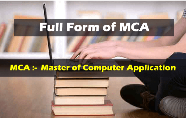 Full Form of MCA
