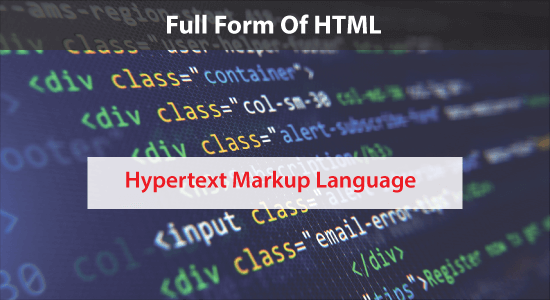 Full Form of HTML